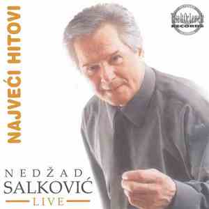 Nedžad Salković - Najveći Hitovi Live