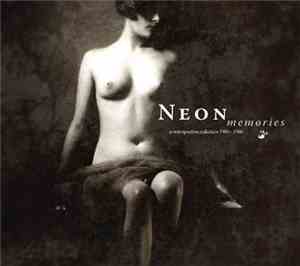 Neon  - The Best Of Neon - Memories 1980-1986