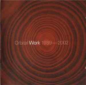 Orbital - Work 1989-2002
