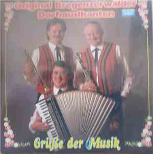 Original Bregenzerwälder Dorfmusikanten - Grüße Der Musik