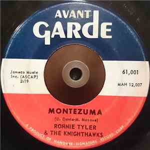 Ronnie Tyler & The Knighthawks - Montezuma / Mad Maggie