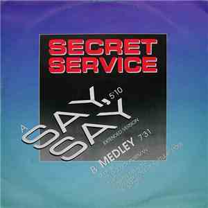 Secret Service - Say, Say