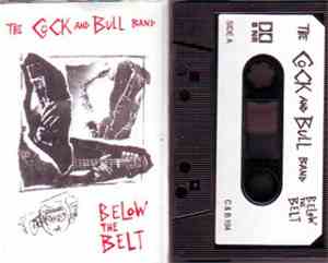 The Cock And Bull Band - Below The Belt