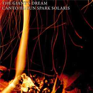 The Giant's Dream - Canto III: Sun Spark Solaris