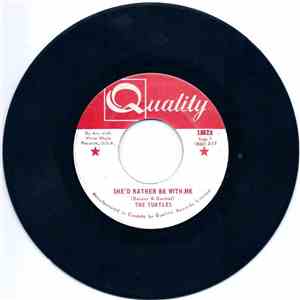 The Turtles - She'd Rather Be With Me