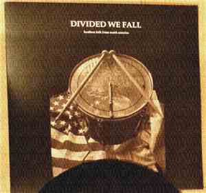 Various - Divided We Fall - Heathen Folk From North America