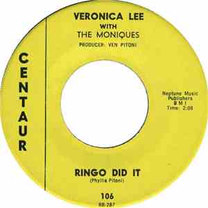 Veronica Lee  With The Moniques - Foreign Boy / Ringo Did It