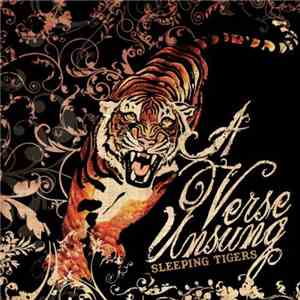 Verse Unsung, A - Sleeping Tigers