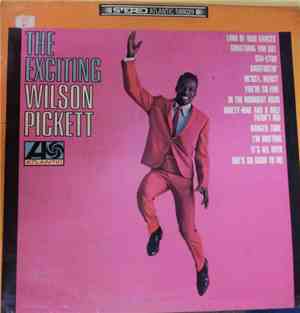 Wilson Pickett - The Exciting Wilson Pickett