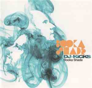 Booka Shade - DJ-Kicks
