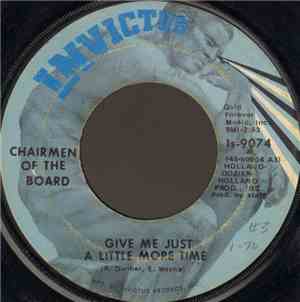 Chairmen Of The Board - Give Me Just A Little More Time