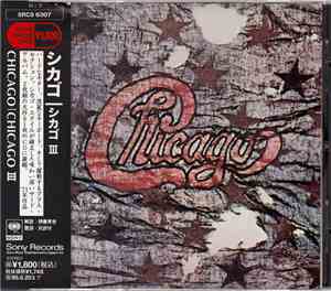 Chicago  = シカゴ - Chicago III = シカゴⅢ