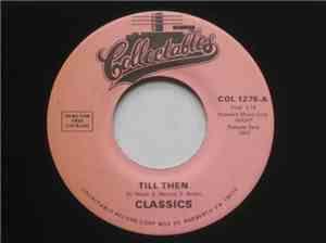 Classics - Till Then