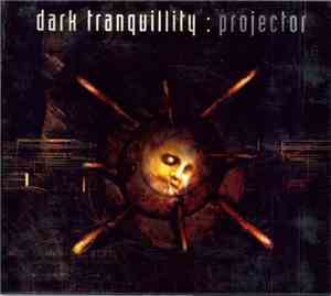 Dark Tranquillity - Projector