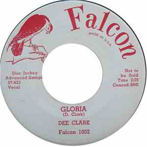 Dee Clark - Gloria / Kangaroo Hop