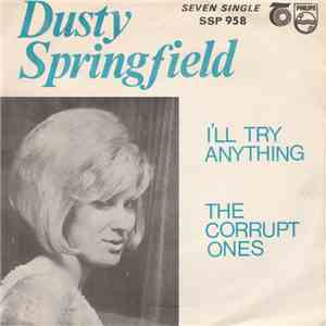 Dusty Springfield - I'll Try Anything