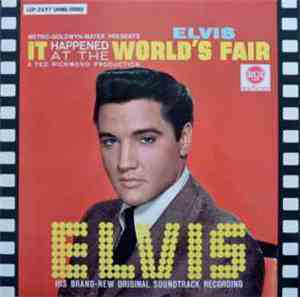Elvis Presley - It Happened At The World's Fair