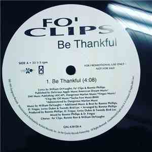 Fo' Clips - Be Thankful