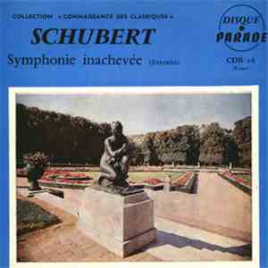 Franz Schubert - Symphonie Inachevée (Extraits)