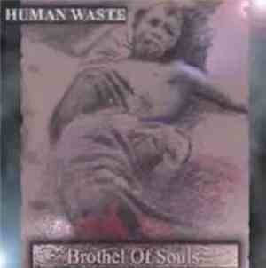 Human Waste  - Brothel Of Souls