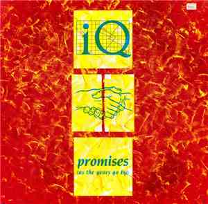 IQ  - Promises (As The Years Go By)