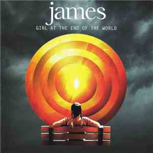 James - Girl At The End Of The World