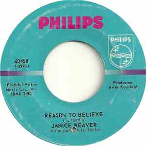 Janice Weaver - Reason To Believe / What You Want