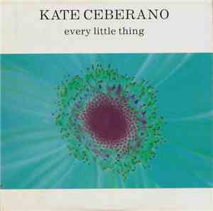 Kate Ceberano - Every Little Thing