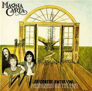 Magna Carta - Prisoners On The Line
