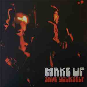 Make Up - Save Yourself