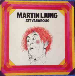 Martin Ljung - Att Vara Rolig