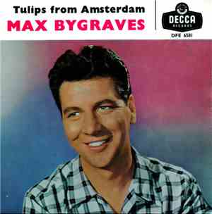 Max Bygraves - Tulips From Amsterdam