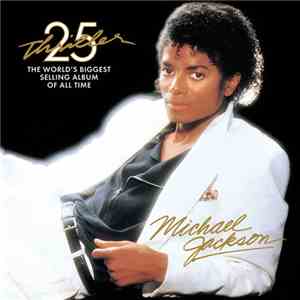 Michael Jackson - Thriller 25 Super Deluxe Edition