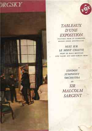 Mussorgsky, London Symphony Orchestra Dir. Sir Malcolm Sargent - Tableaux D ...