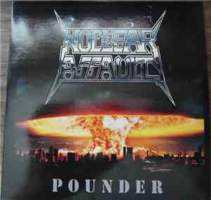 Nuclear Assault - Pounder