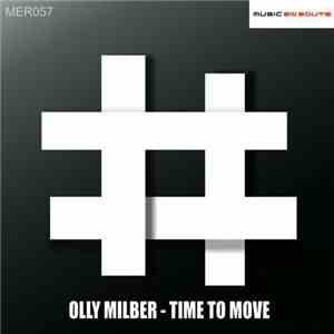 Olly Milber - Time To Move