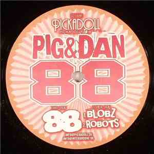 Pig & Dan - 88