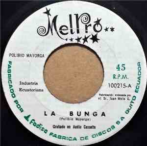 Polibio Mayorga - La Bunga / Mi Tiestito