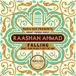 Raashan Ahmad - Falling Feat. Aloe Blacc And Gift Of Gab (Grant Phabao Remi ...