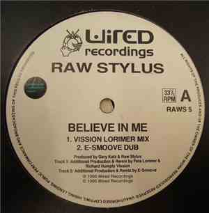 Raw Stylus - Believe In Me