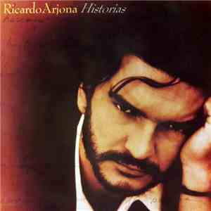 Ricardo Arjona - Historias