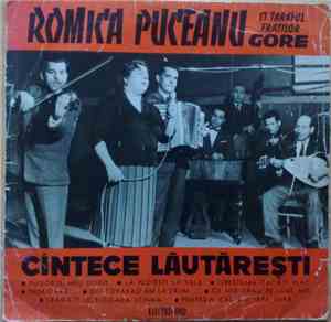Romica Puceanu și Taraful Fraților Gore - Cîntece Lăutărești