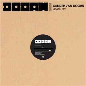 Sander Van Doorn - Bastillon