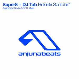 Super8 + DJ Tab - Helsinki Scorchin'