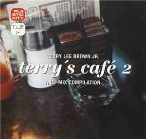 Terry Lee Brown Jr. - Terry's Café 2