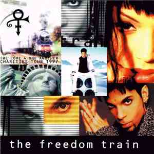 The Artist (Formerly Known As Prince) - The Freedom Train