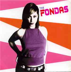 The Fondas - Wanna Be