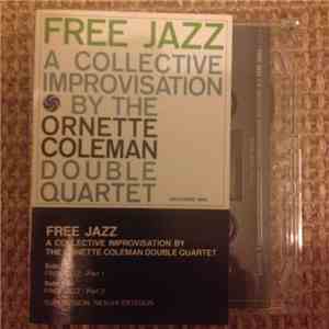 The Ornette Coleman Double Quartet - Free Jazz