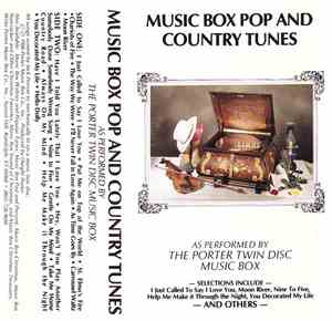 The Porter Twin Disc Music Box - Music Box Pop And Country Tunes