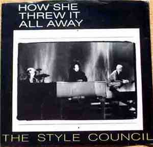 The Style Council - How She Threw It All Away / The Long Hot Summer